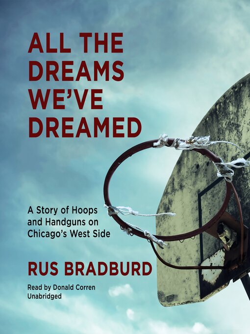 Title details for All the Dreams We've Dreamed by Rus Bradburd - Available